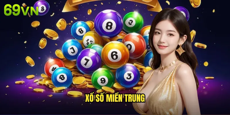Xổ Số Miền Trung 69vn - Đặt Cược Dễ Dàng Với Tỷ Lệ Trả Thưởng Hấp Dẫn 8 xổ số miền Trung