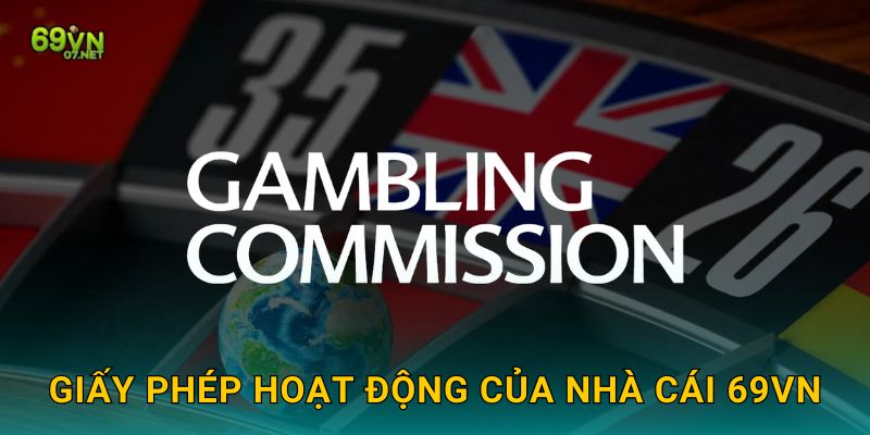 Giấy phép hoạt động của nhà cái 69vn